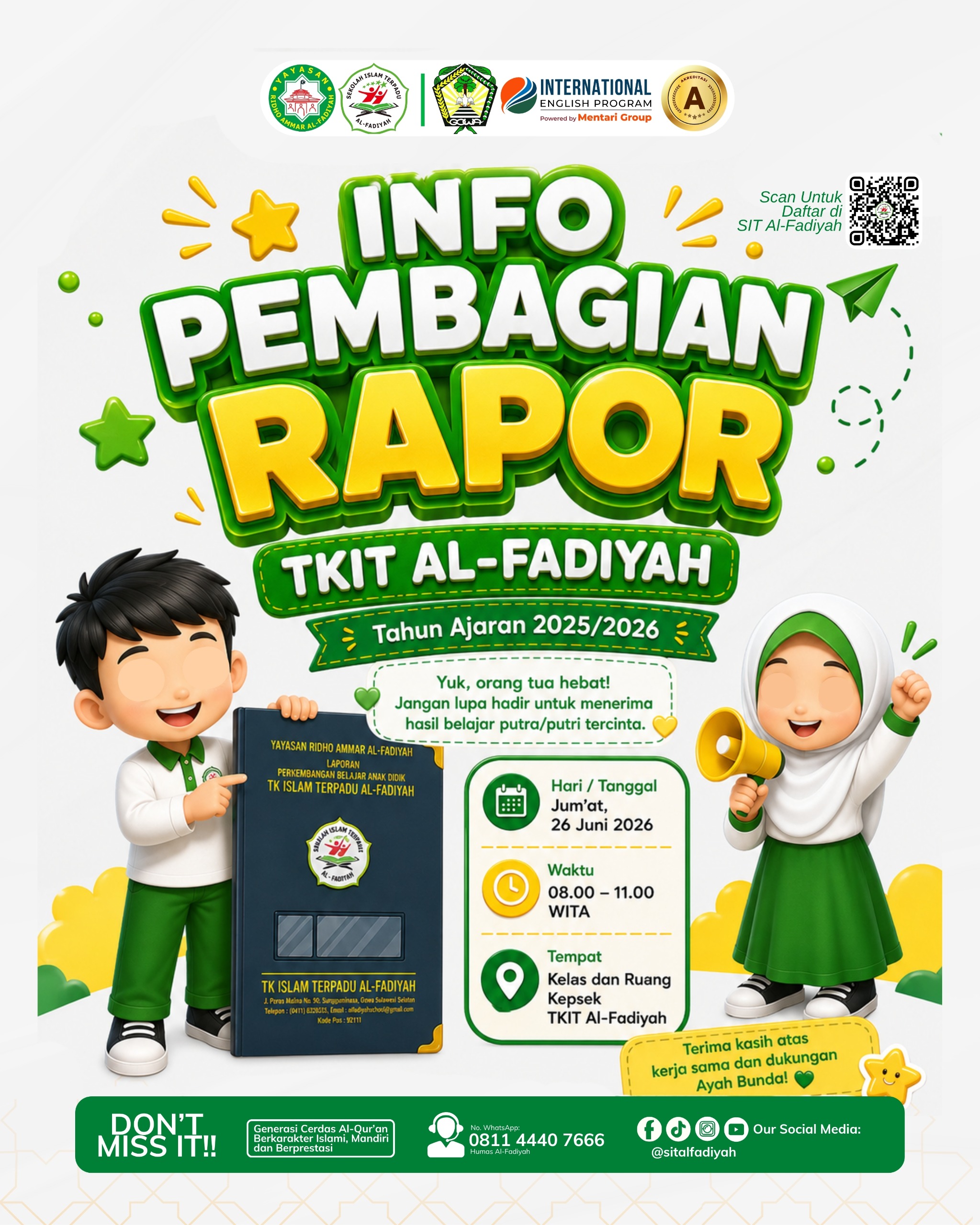 📢 INFO PEMBAGIAN RAPOR TKIT AL-FADIYAH 📚✨